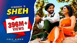 Sheh : Singga (Official Video) | Ellde Fazilka | Latest Punjabi Romantic Song | Vaaho Entertainments