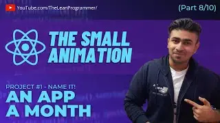 React Mega tutorial - Project 1, Part 8 | Making a Simple Animation | Animating The Header Component