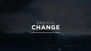 Obsidia - Change