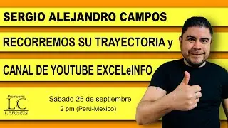 Entrevista con SERGIO CAMPOS de EXCELeINFO