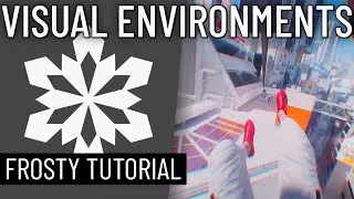 Visual Environment mods | Frosty Editor tutorial