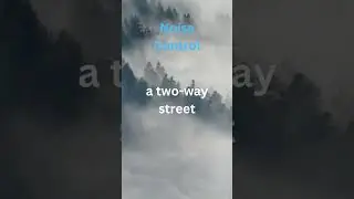 #3 Noise Control is always a two way street