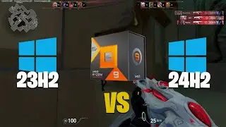 Windows 24H2 vs 23H2 - Ryzen 9950X - Valorant