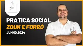 Prática Social de Zouk e Forró Junho de 2024