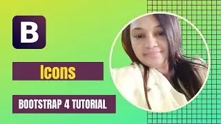 Bootstrap 4 Icons | Bootstrap Icons Tutorial