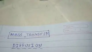 Mass Transfer - DIFFUSION