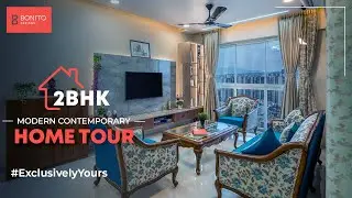 Modern Contemporary 2BHK Home Interiors| Exclusively Yours | Mumbai | Bonito Designs