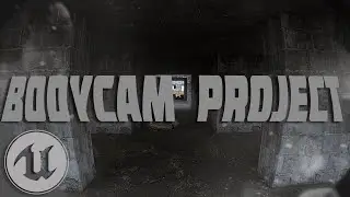 Bodycam Project UE5 (Trailer)