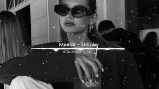Mzade - Uniqie (Official Music) 