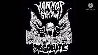 Horror Show/Dissolute Split