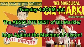The ABSOLUTE BEST of Biz Markie/Rage Against the Machine ALBUM LISTEN!