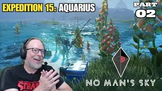 Renfail Plays No Man's Sky Expedition 15: Aquarius - Part 2