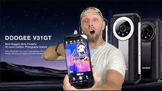 Unleashing the DOOGEE V31GT: The AMAZING 5G Rugged Smartphone Revolution