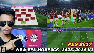 PES 2017 NEW PREMIER LEAGUE MODPACK 2023/2024 V3 (Scoreboard, Gate, dll ) - PES 2017 PC GAMEPLAY