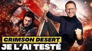 J’ai TESTÉ CRIMSON DESERT pendant plus de 6 HEURES  ⚠️ J’aurai BEAUCOUP de choses à dire : le RDV !