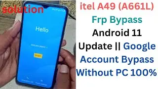 itel A49 (A661L) Frp Bypass Android 11 Update || Google Account Bypass Without PC 100% Free
