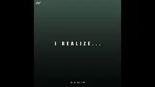 Aamir - I Realize...