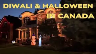 Diwali and Halloween vibes together in Canada