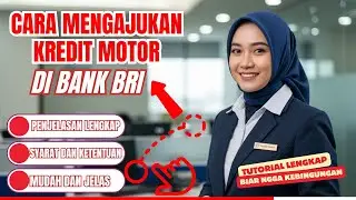 How to Apply for a Motorcycle Loan at BRI Bank
