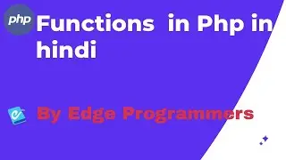 What is function  & Types of function in php