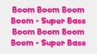 Nicki Minaj Super Bass