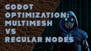 Godot Optimization: MultiMesh vs Regular Nodes