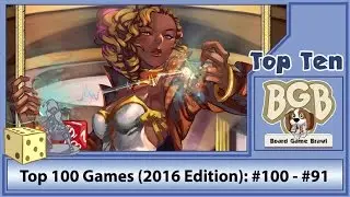 Top 100 Games (2016 Edition): #100 - #91