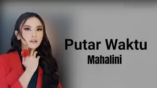Mahalini - Putar Waktu