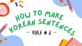 𝗞𝗼𝗿𝗲𝗮𝗻 𝗦𝗲𝗻𝘁𝗲𝗻𝗰𝗲 𝗘𝗻𝗱𝗶𝗻𝗴𝘀 (Part 2) | Korean for Beginners