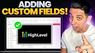 How to Create Custom Fields in Go HighLevel (Step-by-Step Tutorial)