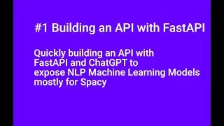 #1 How to expose NLP Machine Learning Models for Spacy by quickly building an API with FastAPI