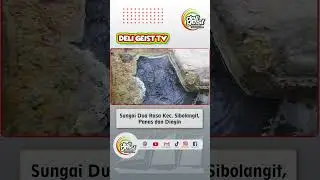 Sungai Dua Rasa di Kecamatan Sibolangit #deliserdang #sumaterautara #wisata