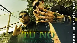 TU NO | Siri Ft Mejia ❌️ Prod. Endyen (Video oficial)