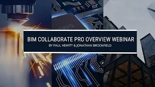 BIM Collaborate Pro Webinar