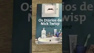 📚[OS DIÁRIOS DE NICK TWISP DE C.D. PAYNE]📚 RESUMO DO LIVRO