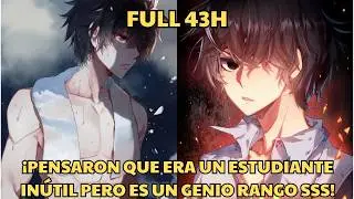 ¡PENSARON QUE ERA UN ESTUDIANTE INÚTIL PERO ES UN GENIO RANGO SSS! - Resumen Manhwa
