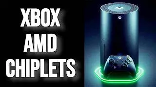 Next Gen Xbox APU Will Use Chiplets - Project Helix News