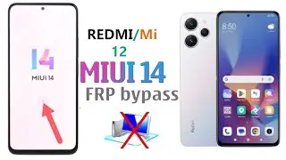Redmi 12 Miui 14 FRP Bypass/Unlock Without PC | Redmi 12 Google Account Bypass | Miui 14 Frp Bypass