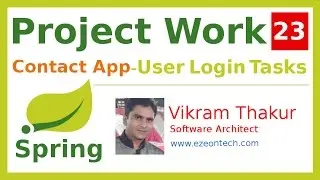 23-Spring MVC - Project Work | Login Task List & Business Method (Contact App) - By eZeon