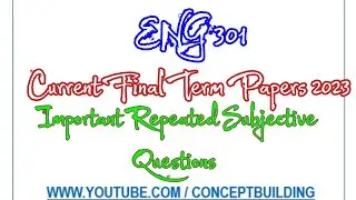 ENG301 vu Current Past Paper Important Repeated Questions
