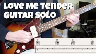 Love Me Tender (Aura Lee) Guitar solo