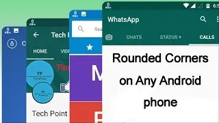 How to get rounded corners on any android phone | Tech Point