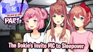 The Dokie's Invite MC to Sleepover!!!!(Part 3)(DDLC This Bond We Share MOD)