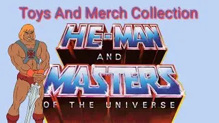 He-man MOTU Toys And Merch Collection!