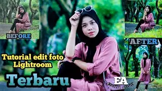 Tutorial edit foto lightroom terbaru