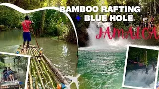 Bamboo Rafting & Blue Hole Excursion in Ocho Rios Jamaica