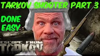 Tarkov Shooter Part 3 | Make This Quest Lightwork With .366 APM | Escape From Tarkov