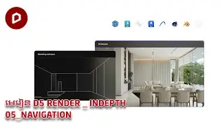 D5 RENDER | 05 NAVIGATION