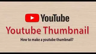 Photoshop Tutorials - How to make a simple thumbnail for YouTube?