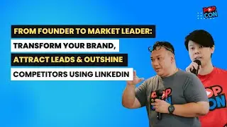 From Founder to Market Leader: Transform Your Brand, Attract Leads & Outshine Competitors w LinkedIn